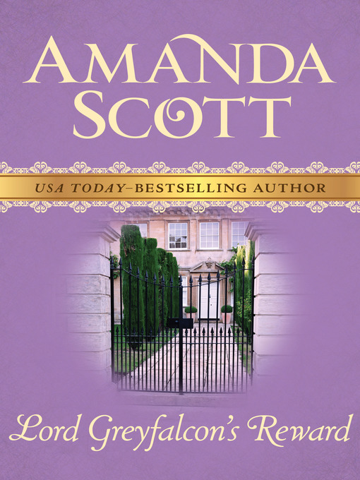 Title details for Lord Greyfalcon's Reward by Amanda Scott - Available